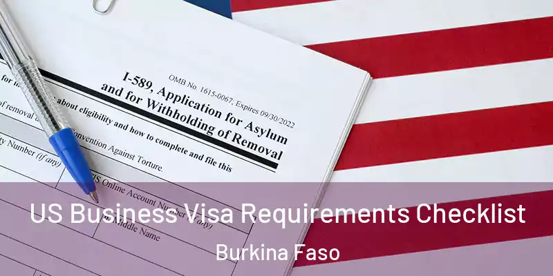  US Business Visa Requirements Checklist Burkina Faso